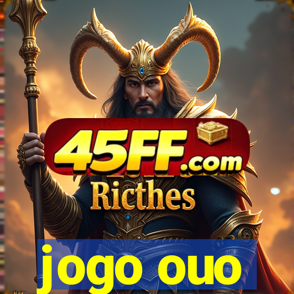 jogo ouo